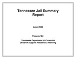 Tennessee Jail Summary Report, June 2020 by Tennessee. Department of Correction.