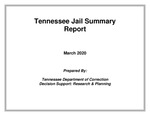 Tennessee Jail Summary Report, March 2020 by Tennessee. Department of Correction.