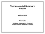 Tennessee Jail Summary Report, February 2020 by Tennessee. Department of Correction.