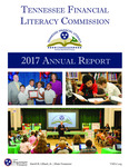 Tennessee Financial Literacy Commission 2017 Annual Report by Tennessee. Department of Treasury.