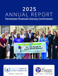 Tennessee Financial Literacy Commission 2025 Annual Report by Tennessee. Department of Treasury.
