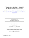 Tennessee Advisory Council on Workers' Compensation, Corrected Annual Report for July 1, 2019 - June 30, 2020 by Tennessee. Department of Treasury.
