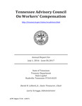 Tennessee Advisory Council on Workers' Compensation, Annual Report for July 1, 2016 - June 30, 2017 by Tennessee. Department of Treasury.