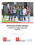 Coordinated School Health, Tennessee Public Schools, A Summary of Weight Status Data 2017-18