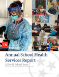 Coordinated School Health, Annual School Health Services Report, 2020-21 School Year