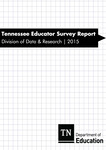 Tennessee Educator Survey Report, Division of Data & Research 2015