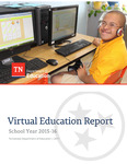 Virtual Education Report School Year 2015-16 by Tennessee. Department of Education.