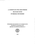 No. 7, A Survey of Civil War Period Military Sites in Middle Tennessee by Samuel D. Smith and Tennessee. Department of Environment & Conservation.