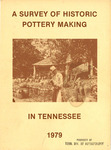 No. 3, A Survey of Historic Pottery Making in Tennessee by Samuel D. Smith and Tennessee. Department of Environment & Conservation.