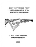 No. 9, Forth Southwest Point Archaeological Site, Kingston, Tennessee, A Multidisciplinary Interpretation by Samuel D. Smith and Tennessee. Department of Environment & Conservation.