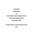 Environmental Monitoring Report 2015 by Tennessee. Department of Environment and Conservation.