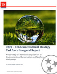 2021 - Tennessee Nutrient Strategy Taskforce Inaugural Report