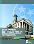2024 Child Fatality Annual Report