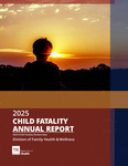 2025 Child Fatality Annual Report by Tennessee. Department of Health.