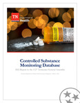 Controlled Substance Monitoring Database; 2022 Report to the 112th Tennessee General Assembly by Tennessee. Department of Health.