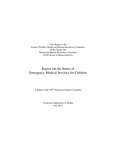 2015 Report on the Status of Emergency Medical Services for Children by Tennessee. Department of Health.