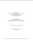2013 Report on the Status of Emergency Medical Services for Children by Tennessee. Department of Health.
