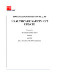 2015 Healthcare Safety Net Update by Tennessee. Department of Health.