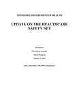 2013 Update on the Healthcare Safety Net by Tennessee. Department of Health.