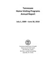 Tennessee Home Visiting Programs Annual Report, July 1, 2009 - June 30, 2010