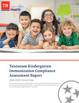 Tennessee Kindergarten Immunization Compliance Assessment Report 2024-2025 School Year