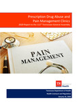 Prescription Drug Abuse and Pain Management Clinics; 2020 Report to the 111th Tennessee General Assembly by Tennessee. Department of Health.
