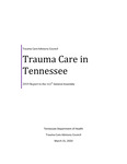 Trauma Care in Tennessee; 2019 Report to the 111th General Assembly