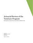 Actuarial Review of the TennCare Program, Development of State Fiscal Year 2020 Per Member Costs