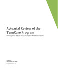 Actuarial Review of the TennCare Program, Development of State Fiscal Year 2019 Per Member Costs by Tennessee. Division of TennCare.