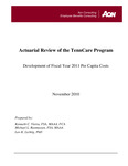 Actuarial Review of the TennCare Program, Development of Fiscal Year 2011 Per Capita Costs
