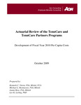 Actuarial Review of the TennCare and TennCare Partners Programs, Development of Fiscal Year 2010 Per Capita Costs