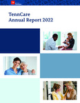 TennCare's Fiscal Year 21-22 Annual Report