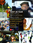 TDOT 25-Year Long-Range Transportation Policy Plan, Demographic & Employment Changes & Trends Policy Paper