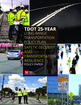 TDOT 25-Year Long-Range Transportation Policy Plan, Safety, Security, and Transportation Reslience Policy Paper by Tennessee. Department of Transportation.