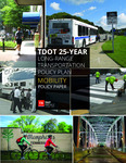 TDOT 25-Year Long-Range Transportation Policy Plan, Mobility Policy Paper by Tennessee. Department of Transportation.