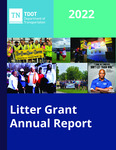 Litter Grant Annual Report 2022 by Tennessee. Department of Transportation.