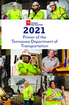 2021 Primer of the Tennessee Department of Transportation by Tennessee. Department of Transportation.