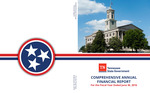 Tennessee Comprehensive Annual Financial Report For the Fiscal Year Ended June 30, 2016