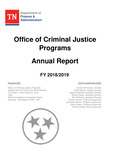 Office of Criminal Justice Programs Annual Report FY 2018/2019 by Tennessee. Department Finance & Administration.