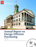 Annual Report on Energy-Efficient Purchasing, Central Procurement Office, FY 2021-2022 by Tennessee. Department of General Services.