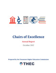 Chairs of Excellence Annual Report 2017 by Tennessee. Higher Education Commission.