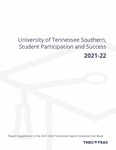 University of Tennessee Southern, Student Participation and Success 2021-22, Report Supplement to the 2021-2022 Tennessee Higher Education Fact Book by Tennessee. Higher Education Commission.