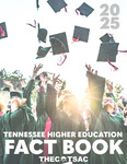 Tennessee Higher Education Fact Book 2025