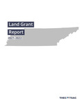 Land Grant Report 2021-2022 by Tennessee. Higher Education Commission.