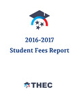 Tennessee Student Fees Report 2016-2017 by Tennessee. Higher Education Commission.