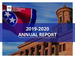 Annual Report 2019-2020 by Tennessee. Department of Labor & Workforce Development.