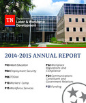 Annual Report 2014-2015 by Tennessee. Department of Labor & Workforce Development.