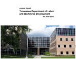 Annual Report FY 2010-2011 by Tennessee. Department of Labor & Workforce Development.
