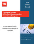 Tennessee Bureau of Workers' Compensation Compliance Program 2016 Annual Report