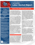Tennessee Labor Market Report, February 2021, Impact of the Covid-19 Recession by Race by Tennessee. Department of Labor & Workforce Development.